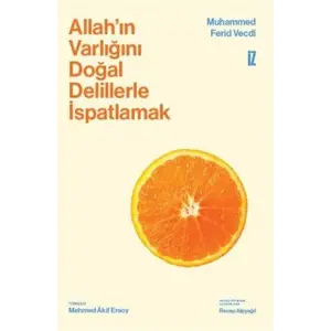 Allah?n Varl???n? Do?al Delillerle ?spatlamak [Paperback] [Dec 15, 2025] Mehmed Akif Ersoy
