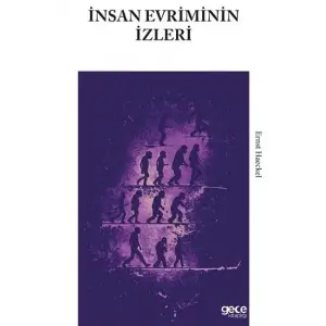?nsan Evriminin ?zleri [Paperback] [Apr 25, 2025] Ernst Haeckel