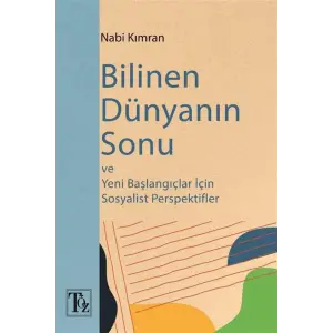 Bilinen D?nyan?n Sonu [Paperback] [Aug 13, 2025] Nabi Kimran