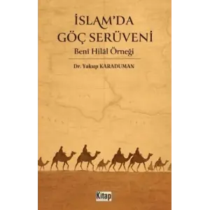 ?slamda G?? Ser?veni Beni Hilal ?rne?i [Unbound] [Nov 14, 2024] Yakup Karaduman