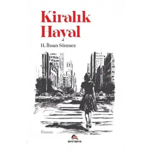 Kiral?k Hayal [Paperback] [Jan 02, 2025] H. ?hsan S?nmez