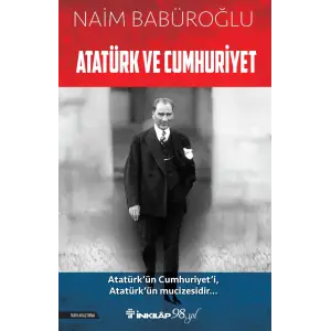 Atat?rk ve Cumhuriyet [Paperback] [Oct 21, 2025] Naim Bab?ro?lu