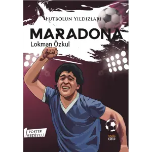 Futbolun Y?ld?zlar? Maradona (Poster Hediyeli) [Unbound] [Dec 30, 2024] Lokman ?zkul