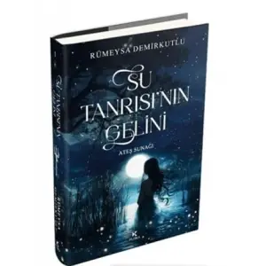 Su Tanr?s??n?n Gelini - 1 (Ciltli) [Unbound] [Nov 14, 2024] R?meysa Demirkutlu