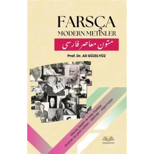 Fars?a Modern Metinler & S?zc?k, Deyim ve Kal?p ?fadeler Gramer ve ?eviri Notlar? Metinler Al??t?rmalar [Paperback]