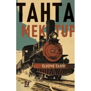 Tahta Mektup [Paperback] [Sep 03, 2025] ?lviyye Tahir