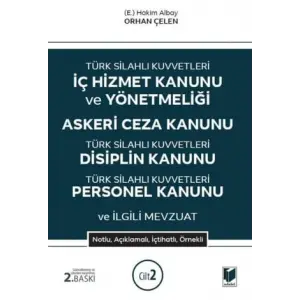 T?rk Silahl? Kuvvetleri ?? Hizmet Kanunu ve Y?netmeli?i Askeri Ceza Kanunu - T?rk Silahl? Kuvvetleri Disiplin Kanunu T?rk Silahl? Kuvvetleri Personel Kanunu ve ?lgili Mevzuat (2 Cilt) [Unbound] [Nov 14, 2024] Orhan ?elen