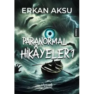 Paranormal Hikayeler 1 [Paperback] [Jan 16, 2025] Erkan Aksu