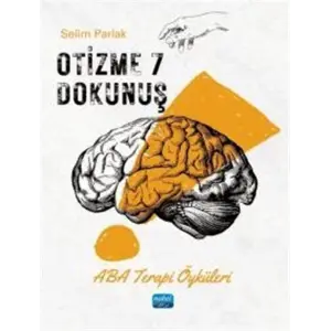 OT?ZME 7 DOKUNU? - Aba Terapi ?yk?leri [Paperback] [Jan 01, 2025] Selim Parlak