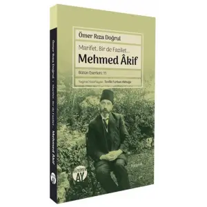 Marifet Bir de Fazilet Mehmed Akif [Paperback] [Jan 08, 2026] ?mer R?za Do?rul