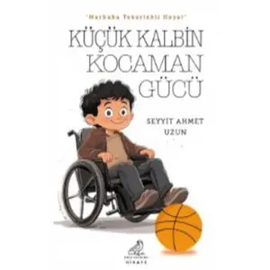 K???k Kalbin Kocaman G?c? [Paperback] [Sep 09, 2025] Seyyit Ahmet Uzun