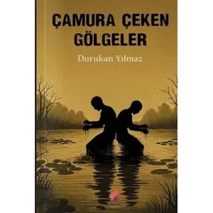 ?amura ?eken G?lgeler [Paperback] [Oct 02, 2025] Durukan Y?lmaz