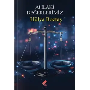 Ahlaki De?erlerimiz [Paperback] [Nov 17, 2025] H?lya Bozta?