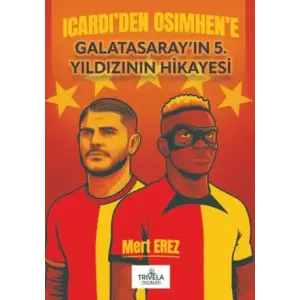 Icardiden Osimhene Galatasaray?n 5. Y?ld?z?n... [Unbound] [Jun 19, 2025] Mert Erez