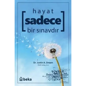 Hayat Sadece Bir S?navd?r [Paperback] [Jan 01, 2025] Justin A. Dream
