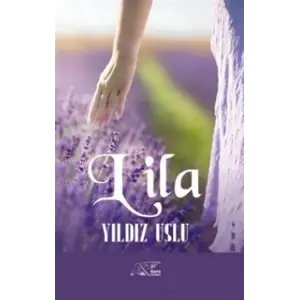 Lila [Paperback] [Aug 14, 2025] Y?ld?z Uslu