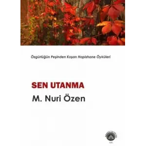 Sen Utanma [Unbound] [Dec 30, 2024] M. Nuri ?zen