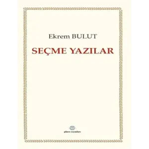 Se?me Yaz?lar [Paperback] [Dec 24, 2025] Ekrem Bulut