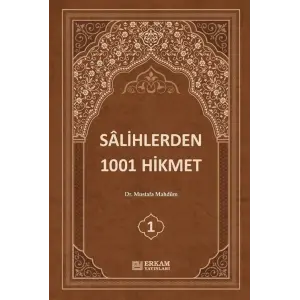 Salihlerden 1001 Hikmet (3 Cilt Tak?m) [Unbound] [Nov 14, 2024] Mustafa Mahdum