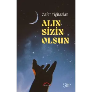 Al?n Sizin Olsun [Paperback] [Oct 20, 2025] Zafer Yi?itaslan