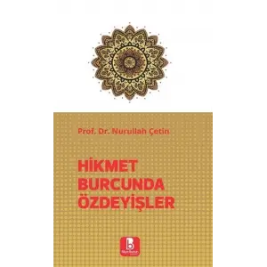 Hikmet Burcunda ?zdeyi?ler [Dec 30, 2024] Nurullah ?etin