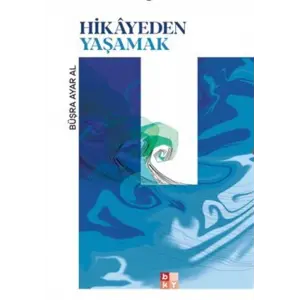 Hikayeden Ya?amak [Paperback]