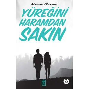 Y?re?ini Haramdan Sak?n [Paperback] [Aug 18, 2025] Merve ?zcan