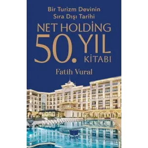 Bir Turizm Devinin S?ra D??? Tarihi Netholding ... [Unbound] [Dec 30, 2024] Fatih Vural