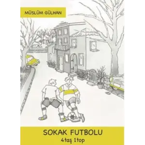 Sokak Futbolu: 4 Ta? 1 Top [Unbound] [Nov 14, 2024] M?sl?m G?lhan