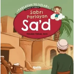 Sabr? Parlayan Sad - Parlayan Y?ld?zlar Sahabiler ve De?erler [Paperback] [Nov 21, 2025] Handan Yalva? Ar?c?