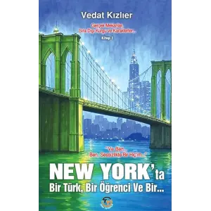 New Yorkta Bir T?rk Bir ??renci ve Bir [Paperback] [Aug 27, 2025] Vedat K?zl?er