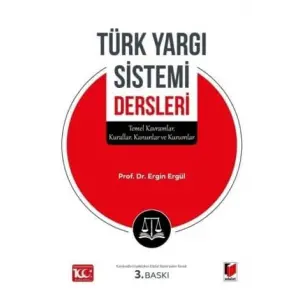T?rk Yarg? Sistemi Dersleri Temel Kavramlar, Kurallar ve Kurumlar [Unbound] [Nov 14, 2024] Ergin Erg?l