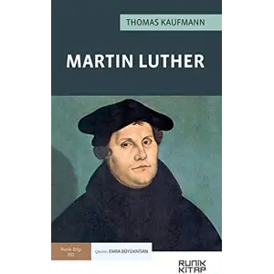 Martin Luther (Kapak de?i?ebilir) [Paperback] [Jul 01, 2021] Thomas Kaufmann and Emra B?y?knisan