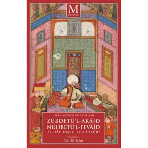 Z?bdet?l-Akaid Nuhbet?l-Fevaid - ?slam Mezhepleri ve Kelam? [Paperback] [Aug 28, 2025] Ali Aslan