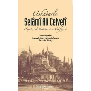 ?sk?darl? Selam? Ali Celveti: Hayat? Tarikatnam... [Unbound] [Nov 14, 2024] Kolektif