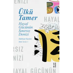 Hayal G?c?n?n S?n?rs?z Denizi [Unbound] [Dec 30, 2024] ?lk? Tamer