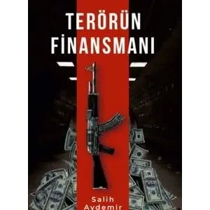 Ter?r?n Finansman? [Unbound] [Nov 14, 2024] Salih Aydemir