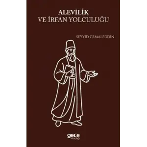 Alevilik ve ?rfan Yolculu?u [Paperback] [Aug 20, 2025] Seyyid Cemaleddin