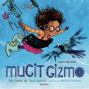 Mucit Gizmo [Dec 19, 2025] Pip Jones & Sara Ogilvie and Dilay Duman