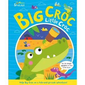 Big Croc Little Croc [Board book] [Feb 06, 2023] Button, Katie and Payne, Kev