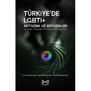 T?rkiye?de LGBT?+ Aktivizmi ve S?ylemleri [Paperback] [Aug 14, 2025] Burak Acar