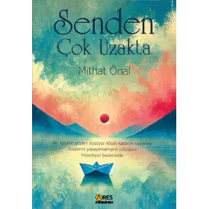 Senden ?ok Uzakta [Unbound] [Dec 30, 2024] Mithat ?nal