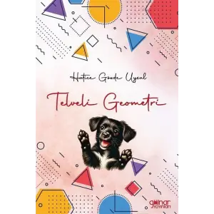 Telveli Geometri [Paperback] [Feb 19, 2025] Hatice G?zde Uysal