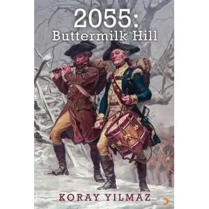 2055: Buttermilk Hill [Paperback] [Jan 31, 2025] Koray Y?lmaz