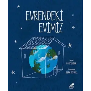 Evrendeki Evimiz [Paperback] [Mar 19, 2024] Erdem ?ocuk Yay?nlar?