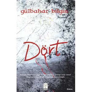 D?rt [Paperback] [Jan 03, 2025] G?lbahar Bilgin