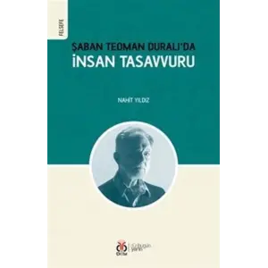 ?aban Teoman Dural??da ?nsan Tasavvuru [Paperback] [Dec 30, 2023] Nahit Y?ld?z and Mirpen? Ak?it