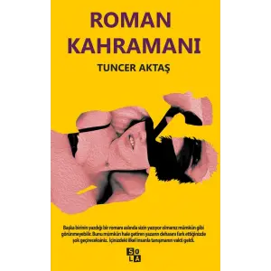 Roman Kahraman? [Paperback] [Nov 01, 2016] Tuncer Akta?