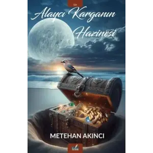 Alayc? Kargan?n Hazinesi [Unbound] [Dec 30, 2024] Metehan Ak?nc?