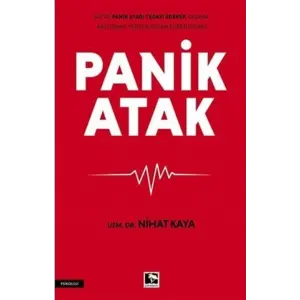 Panik Atak [Paperback] [Feb 18, 2025] Nihat Kaya